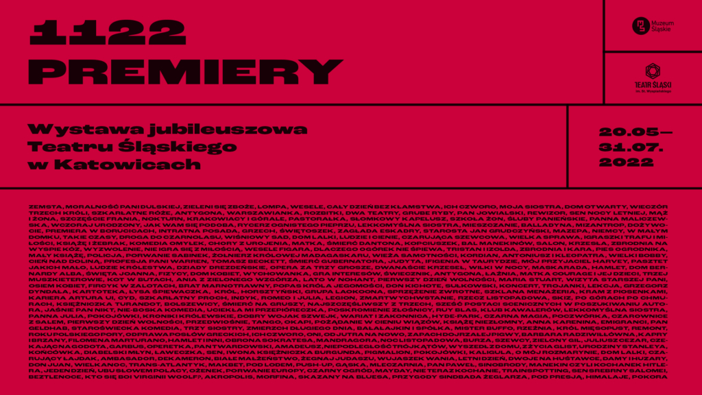 Plakat promujący wystawę ,,Wystawa jubileuszowa Teatru Śląskiego w Katowicach''.