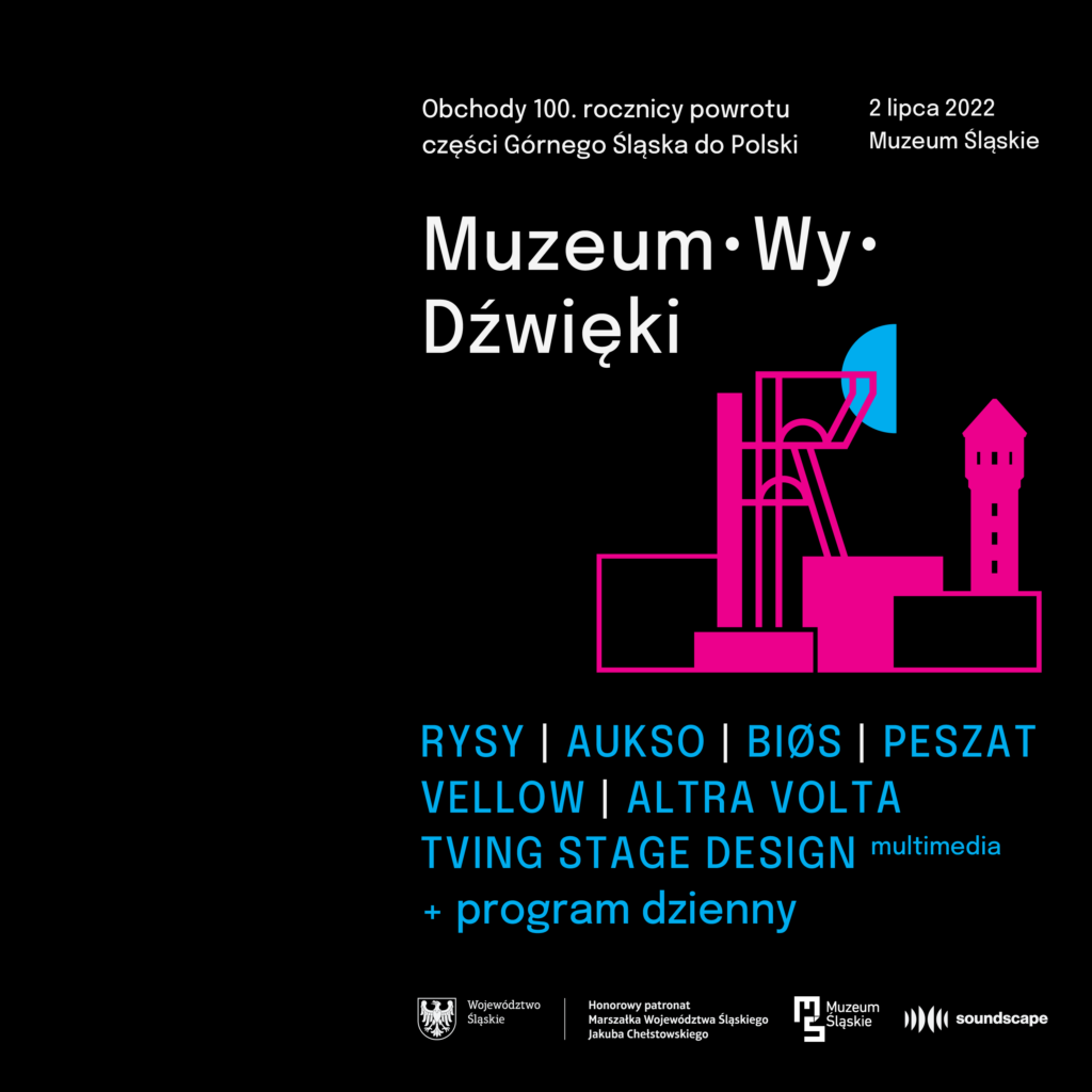 Plakat promujący wydarzenie ,,Muzeum•Wy•Dźwięki''. Czarny plakat z zarysem panoramy Muzeum Śląskiego.