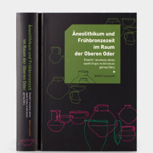 Publikacja ,,Äneolithikum und Frühbronzezeit im Raum der Oberen Oder'', czarna okładka z rysunkami waz, w kolorach zielonym i różowym.