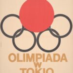 Plakat o tematyce sportowej ,,Olimpiada w Tokio'', pięć złączonych pierścieni, na jasnym tle, środkowy pierścień to czerwone, wypełnione koło.