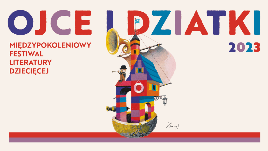 Grafika promująca Międzypokoleniowy Festiwal Literatury Dziecięcej - Ojce i Dziatki.